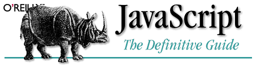 JavaScript: The Definitive Guide